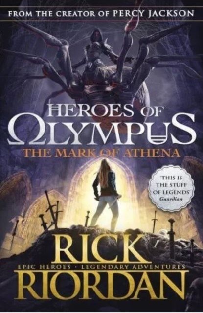 Heroes of Olympus: The Mark of Athena