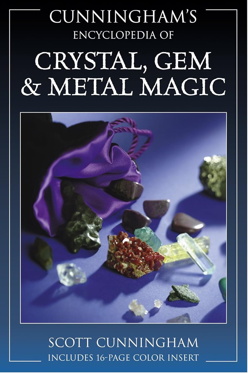 Encyclopaedia of crystal, gem and metal magic