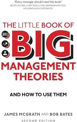 Little Book of Big Management Theories, The
