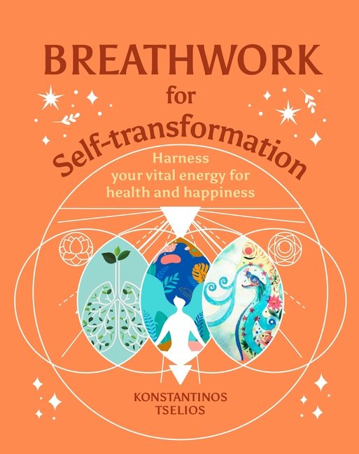 Breathwork for Self-Transformation: Harness Your Vital Energ