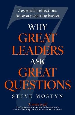 Why Great Leaders Ask Great Questions