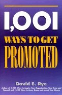 1001 Ways To Get Promoted