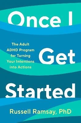Once I Get Started