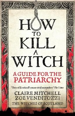 HOW TO KILL A WITCH