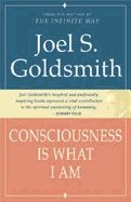 Consciousness Is What I Am