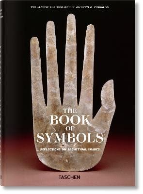 The Book of Symbols. Reflections on Archetypal Images