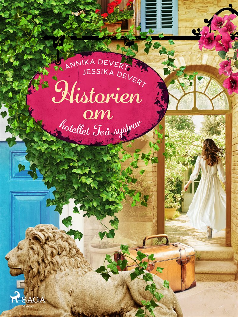 Historien om hotellet Två systrar