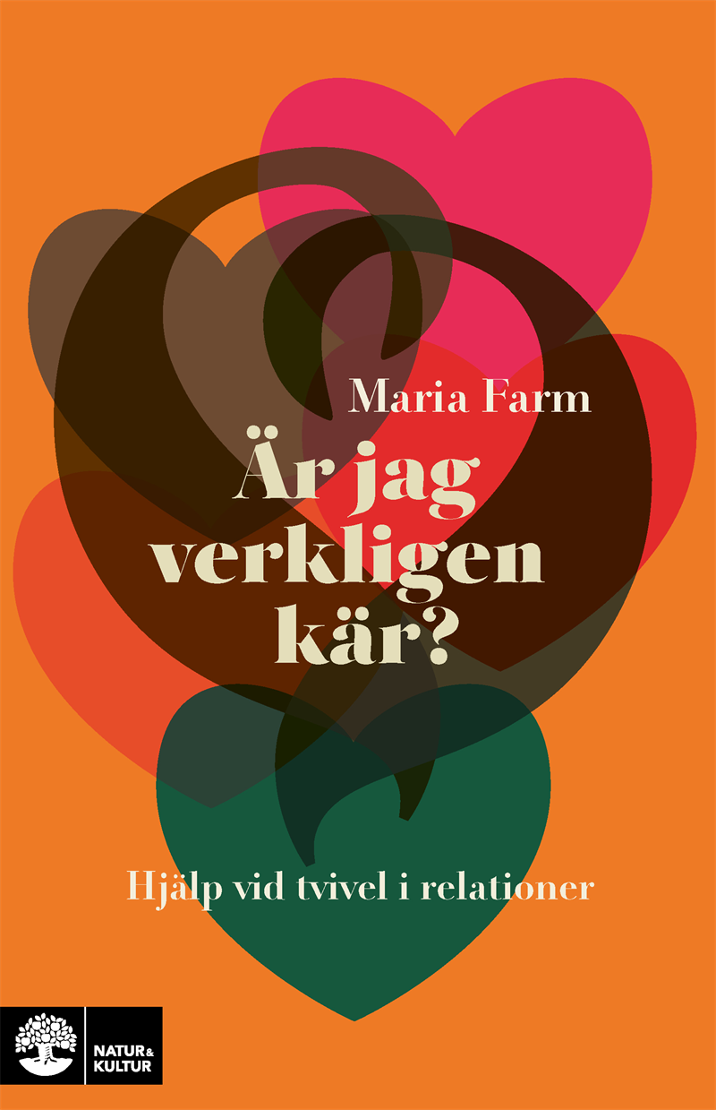 Är jag verkligen kär? : Hjälp vid tvivel i relationer