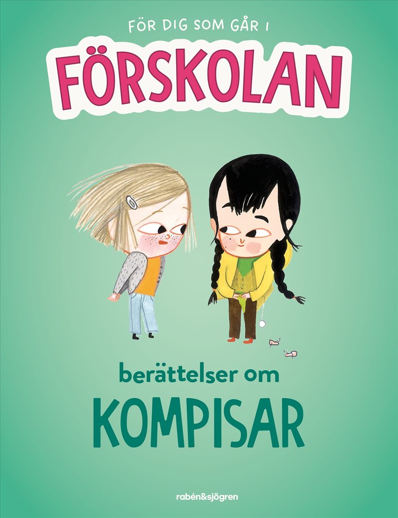 För dig som går i förskolan – Berättelser om kompisar