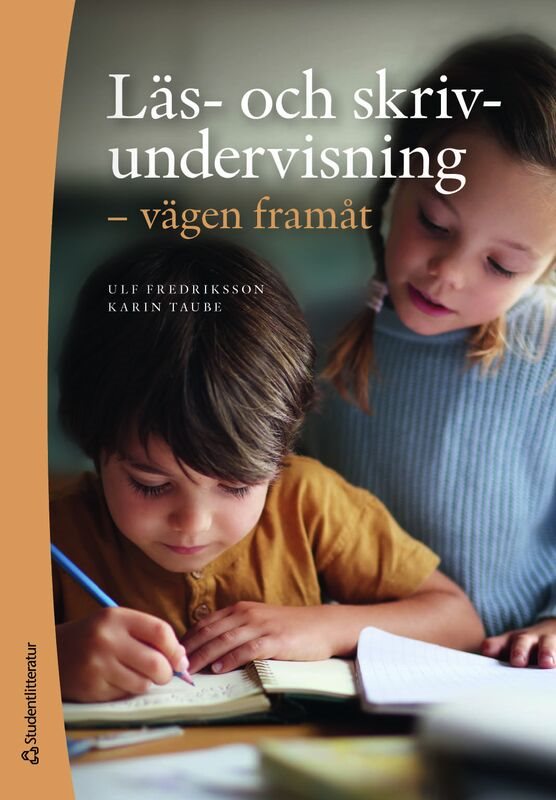 Läs- och skrivundervisning - vägen framåt