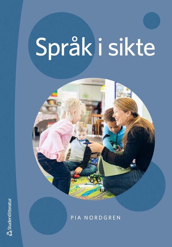 Språk i sikte - Barns interaktionsutveckling i relation till perception och kognition