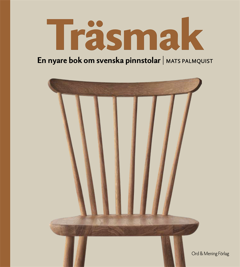 Träsmak – en nyare bok om svenska pinnstolar