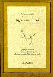 Jaget kontra Egot : psyko-geometri