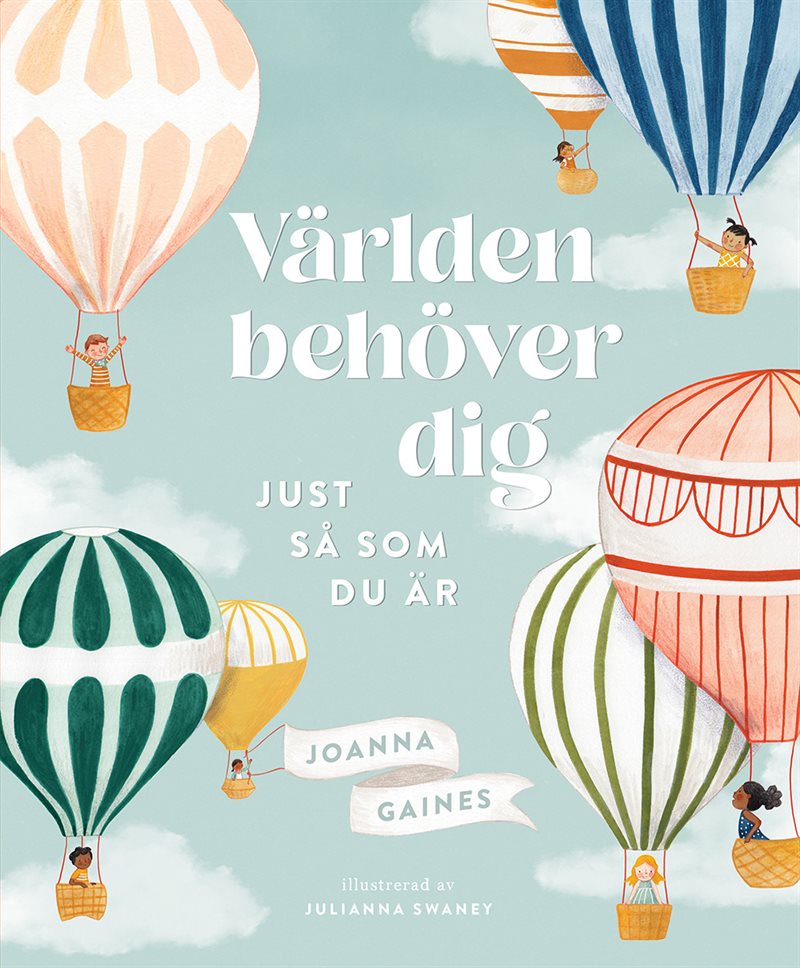 Världen behöver dig just så som du är