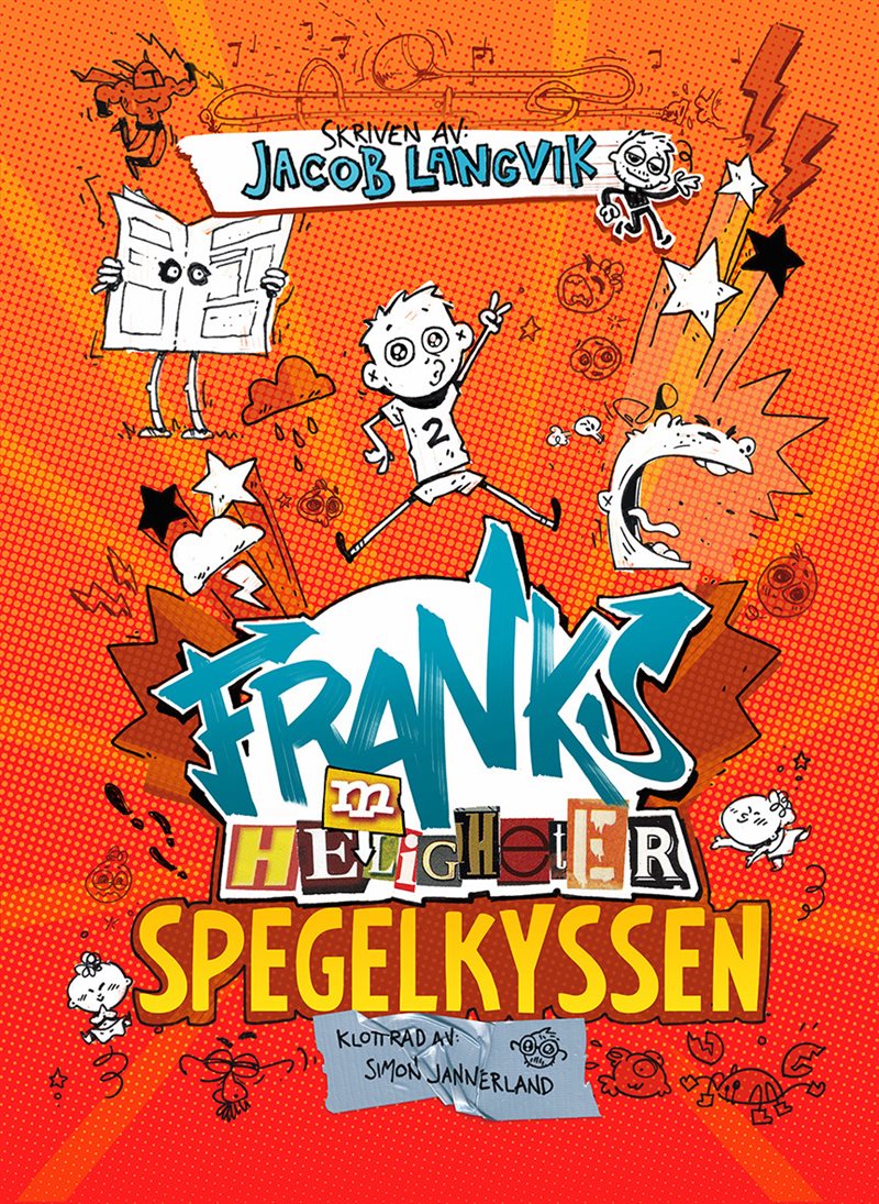 Franks he(m)ligheter - Spegelkyssen