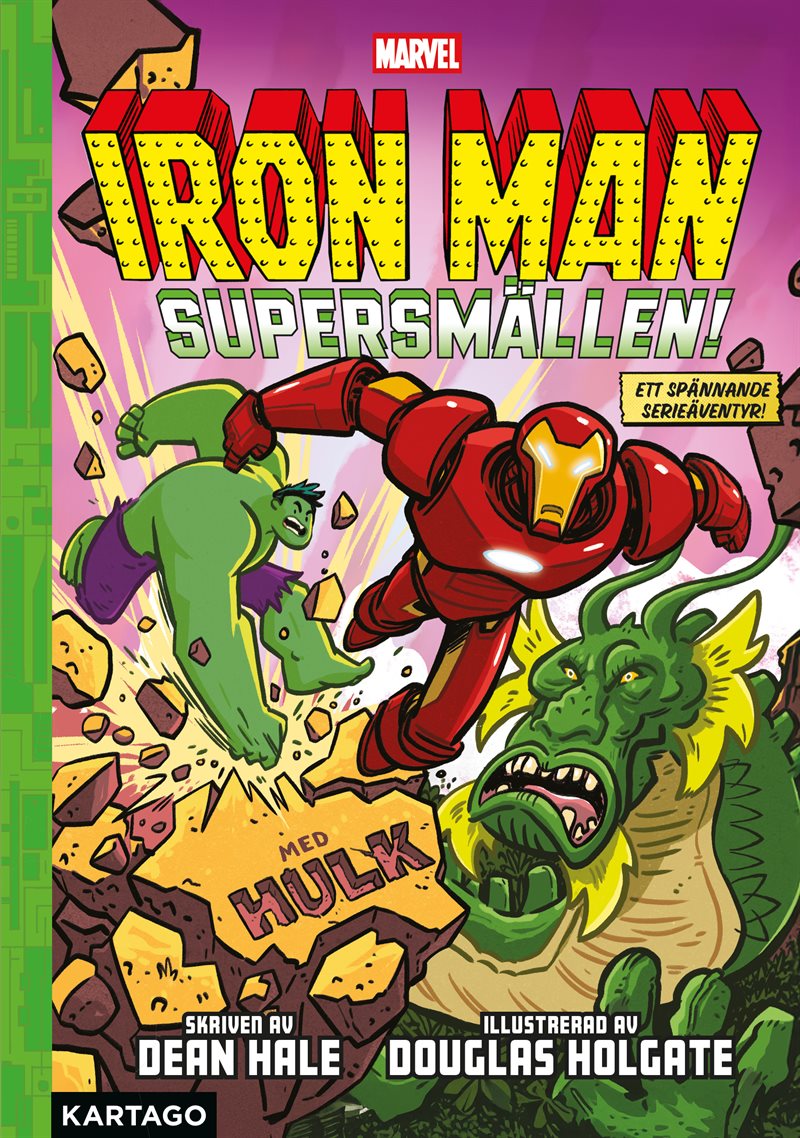 Iron Man 2: Supersmällen!