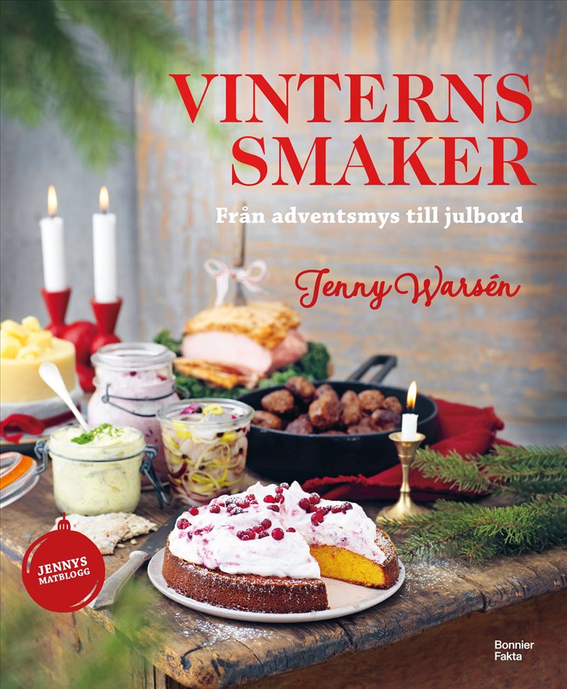 Vinterns smaker : Från adventsmys till julbord