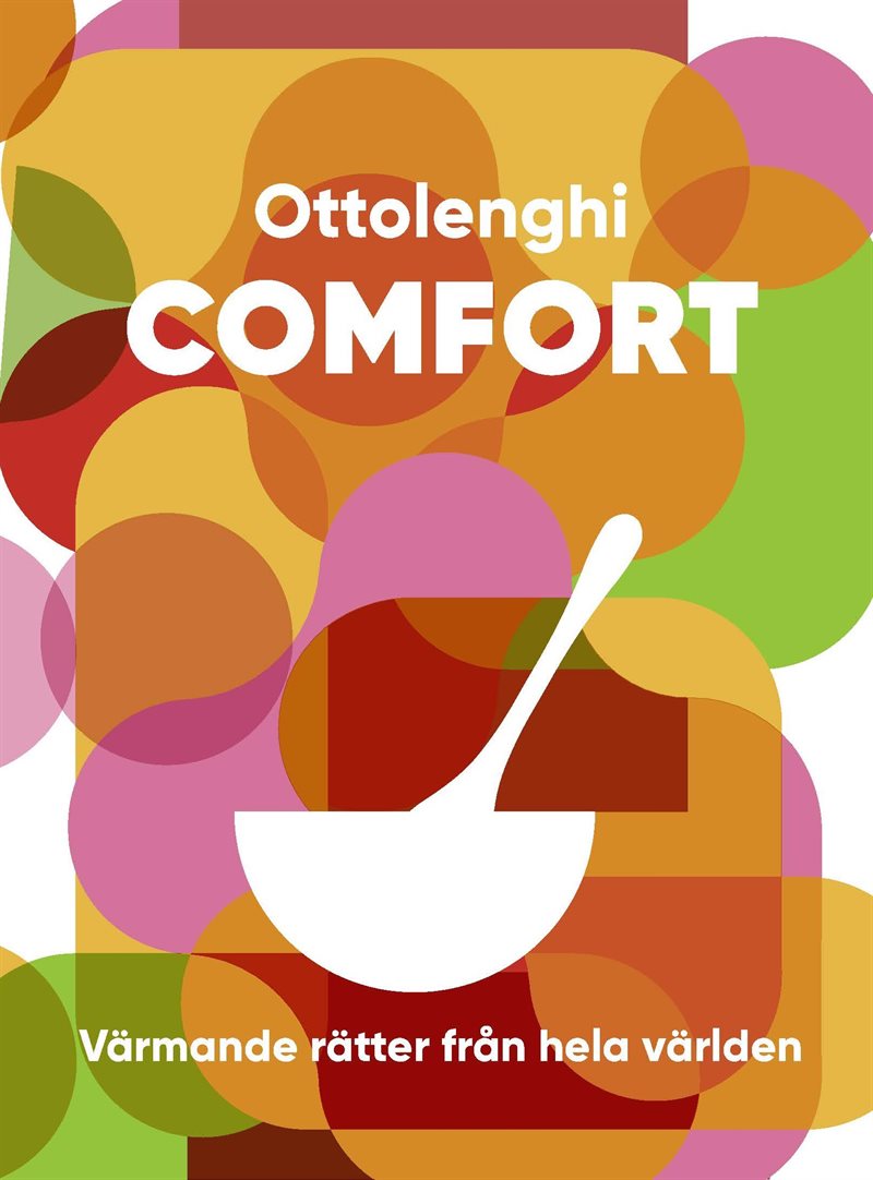 Comfort : värmande rätter från hela världen