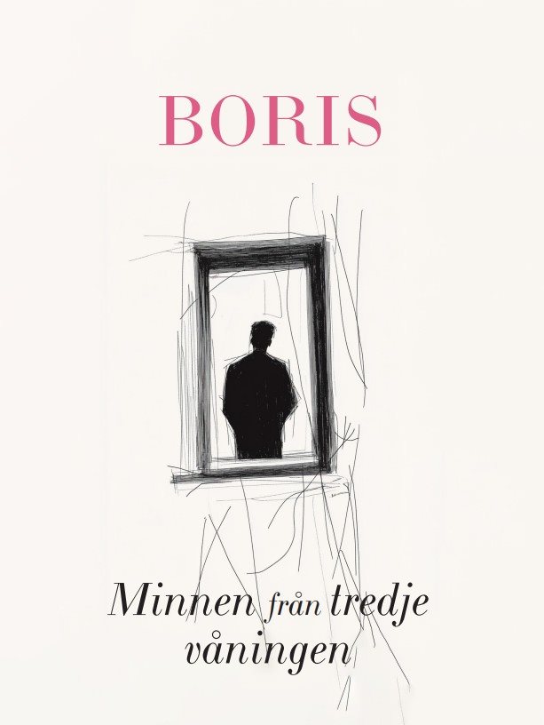 Boris: Minnen från tredje våningen