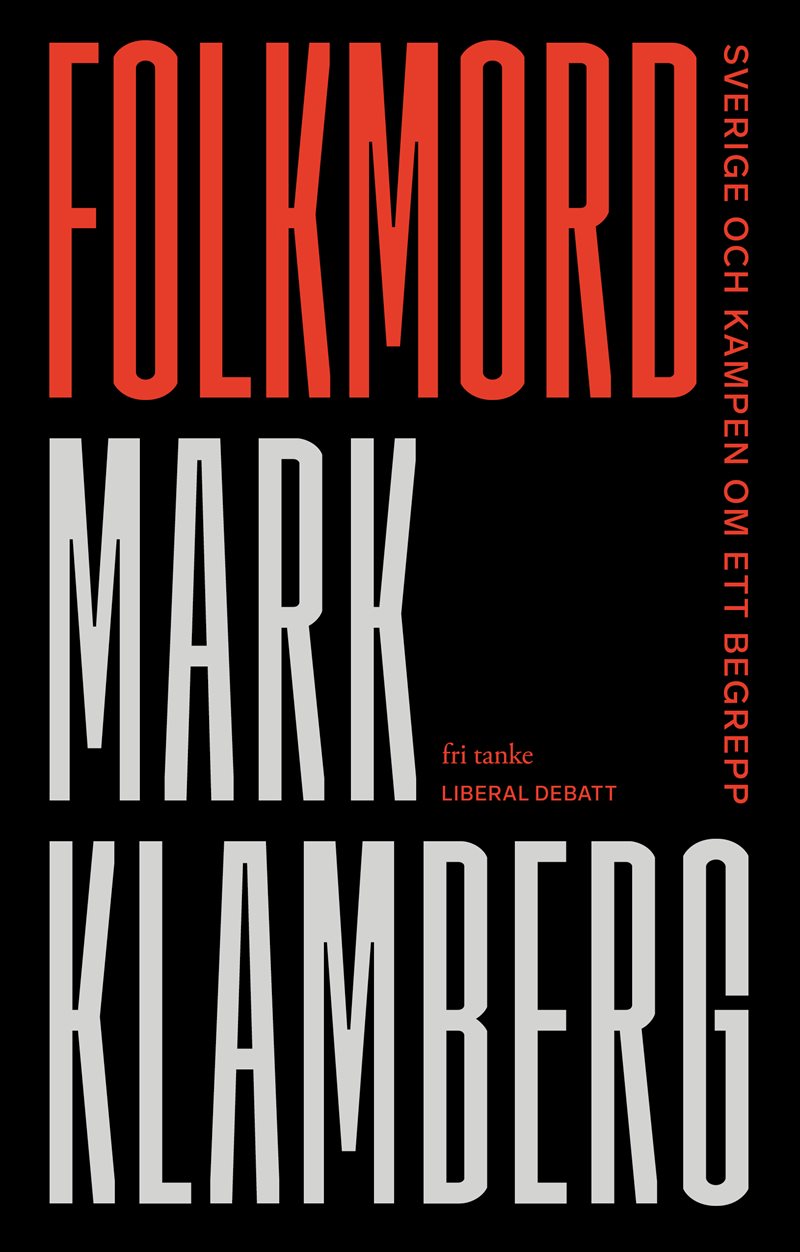 Folkmord: Sverige och kampen om ett begrepp