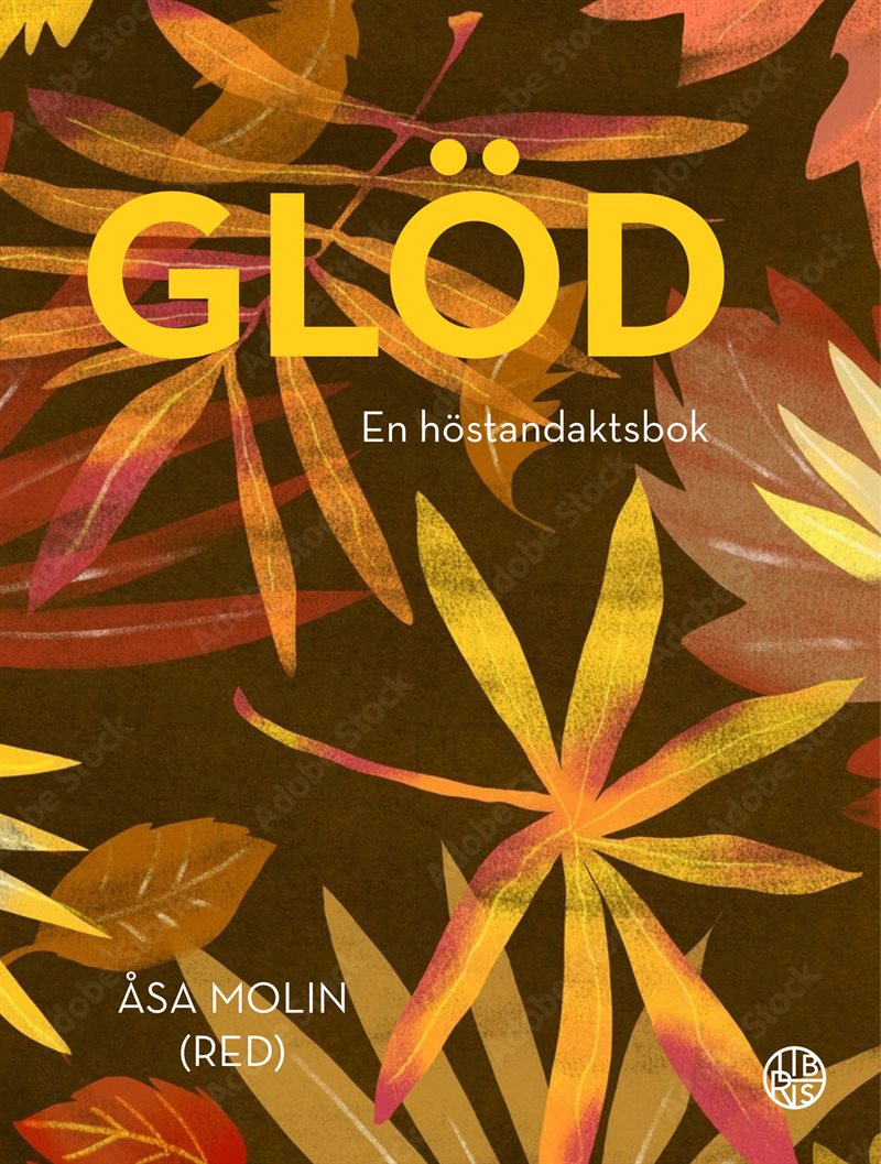 Glöd - En höstandaktsbok