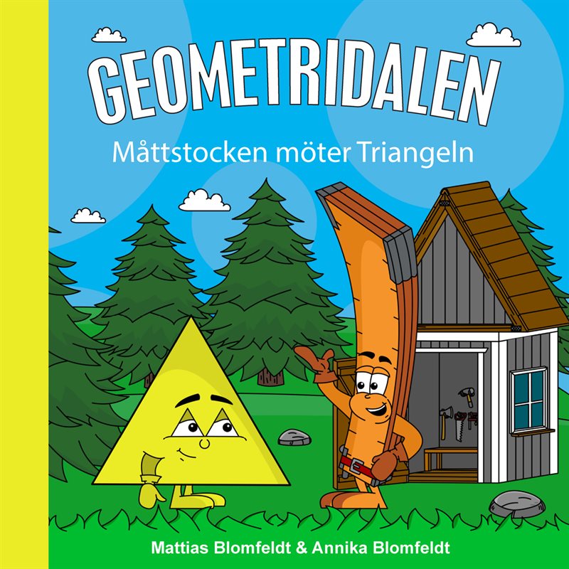 Måttstocken möter Triangeln