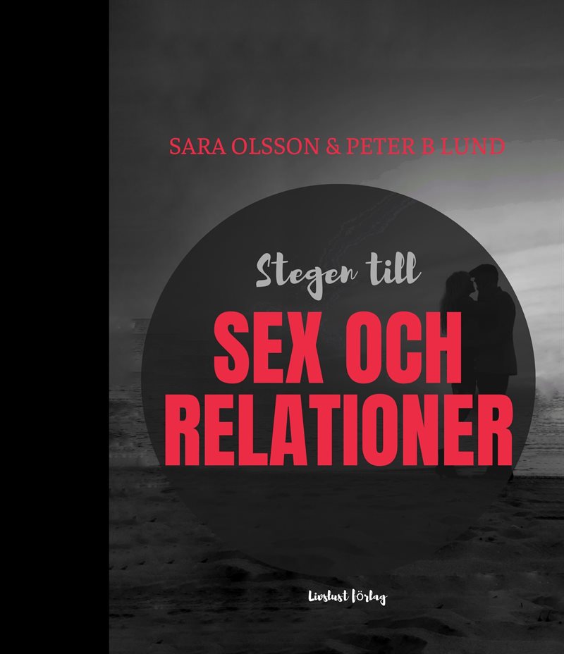 Stegen till lust och relationer