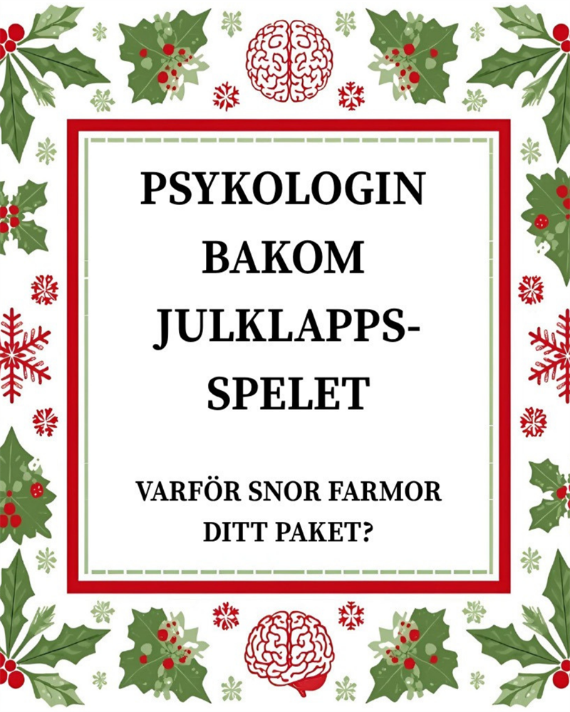 Psykologin bakom julklappsspelet  : Varför snor farmor ditt paket?