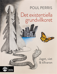 Det existentiella grundvillkoret : Jaget, viet och tillvaron