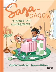 Sagasagor. Kissnöd och kurragömma
