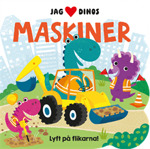 Jag [hjärta] dinos: Maskiner