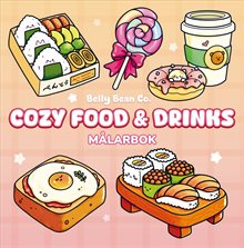 Cozy Food & Drinks : Målarbok