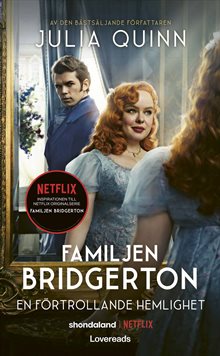 Familjen Bridgerton. En förtrollande hemlighet