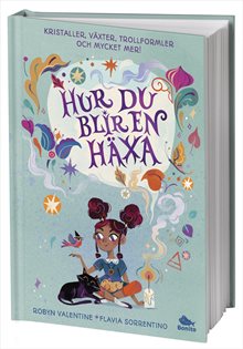 Hur du blir en häxa